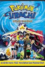 Watch Pokemon: Jirachi - Wish Maker Zmovies