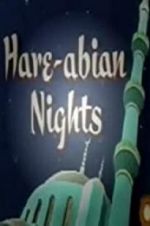 Watch Hare-Abian Nights Zmovies
