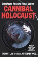 Watch Cannibal Holocaust Zmovies