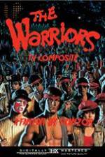 Watch The Warriors: TV Composite (FanEdit Zmovies