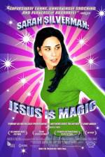 Watch Sarah Silverman: Jesus Is Magic Zmovies