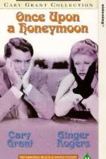 Watch Once Upon a Honeymoon Zmovies