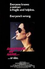 Watch Remember My Name Zmovies