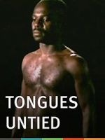 Watch Tongues Untied Zmovies