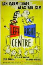 Watch Left Right and Centre Zmovies