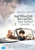 Watch When Did You Last See Your Father? Zmovies