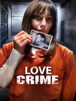Watch Love Crime Zmovies