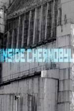Watch Inside Chernobyl Zmovies