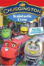 Watch Chuggington: Traintastic Crew Zmovies