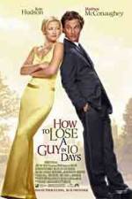 Watch How to Lose a Guy in 10 Days Zmovies