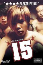 Watch 15 The Movie Zmovies