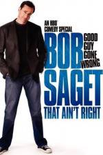 Watch Bob Saget That Ain't Right Zmovies
