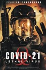 Watch COVID-21: Lethal Virus Zmovies