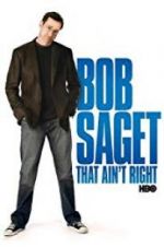 Watch Bob Saget: That Ain\'t Right Zmovies