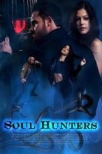 Watch Soul Hunters Zmovies