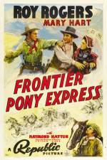 Watch Frontier Pony Express Zmovies