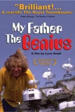 Watch My Father, the Genius Zmovies