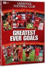 Watch Liverpool FC - The Greatest Ever Goals Zmovies