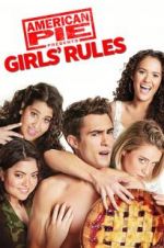 Watch American Pie Presents: Girls\' Rules Zmovies