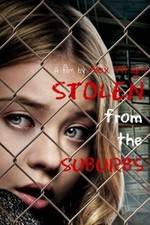 Watch Stolen from the Suburbs Zmovies