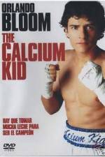 Watch The Calcium Kid Zmovies