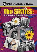 Watch The Sixties: The Years That Shaped a Generation Zmovies