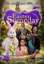 Watch Easter Someday Zmovies