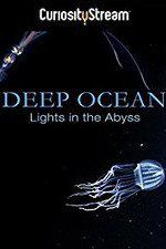 Watch Deep Ocean: Lights in the Abyss Zmovies