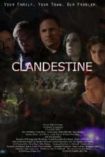 Watch Clandestine Zmovies