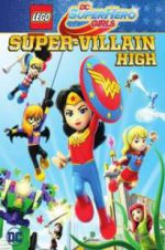 Watch Lego DC Super Hero Girls: Super-Villain High Zmovies