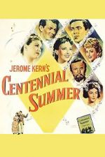Watch Centennial Summer Zmovies