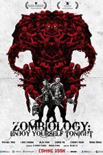 Watch Zombiology: Enjoy Yourself Tonight Zmovies