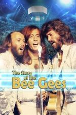 Watch The Story of the Bee Gees Zmovies