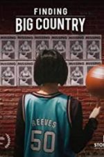 Watch Finding Big Country Zmovies