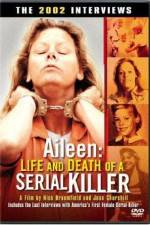Watch Aileen Life and Death of a Serial Killer Zmovies