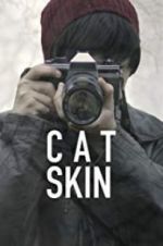 Watch Cat Skin Zmovies