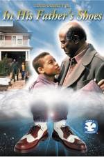 Watch In His Father's Shoes Zmovies