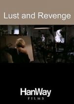 Watch Lust and Revenge Zmovies