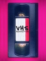 Watch Rvolution VHS Zmovies