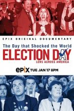 Watch Election Day: Lens Across America Zmovies