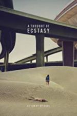 Watch A Thought of Ecstasy Zmovies