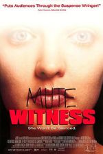 Watch Mute Witness Zmovies