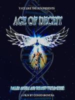 Watch Age of Deceit: Fallen Angels and the New World Order Zmovies