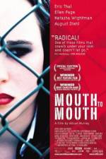 Watch Mouth to Mouth Zmovies