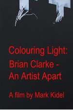 Watch Colouring Light: Brian Clarle - An Artist Apart Zmovies