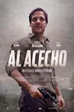 Watch Al Acecho Zmovies