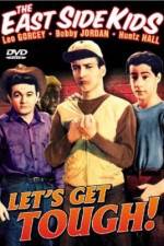 Watch Let's Get Tough Zmovies