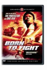 Watch Born to Fight Zmovies