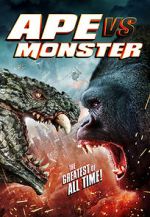 Watch Ape vs. Monster Zmovies