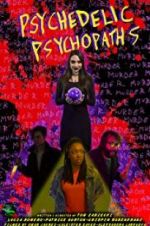 Watch Psychedelic Psychopaths Zmovies